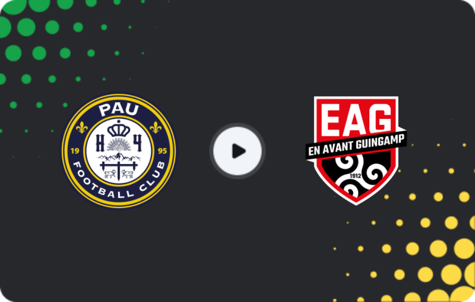 Where to watch Pau — Guingamp, Ligue 2, 17.04.2026
