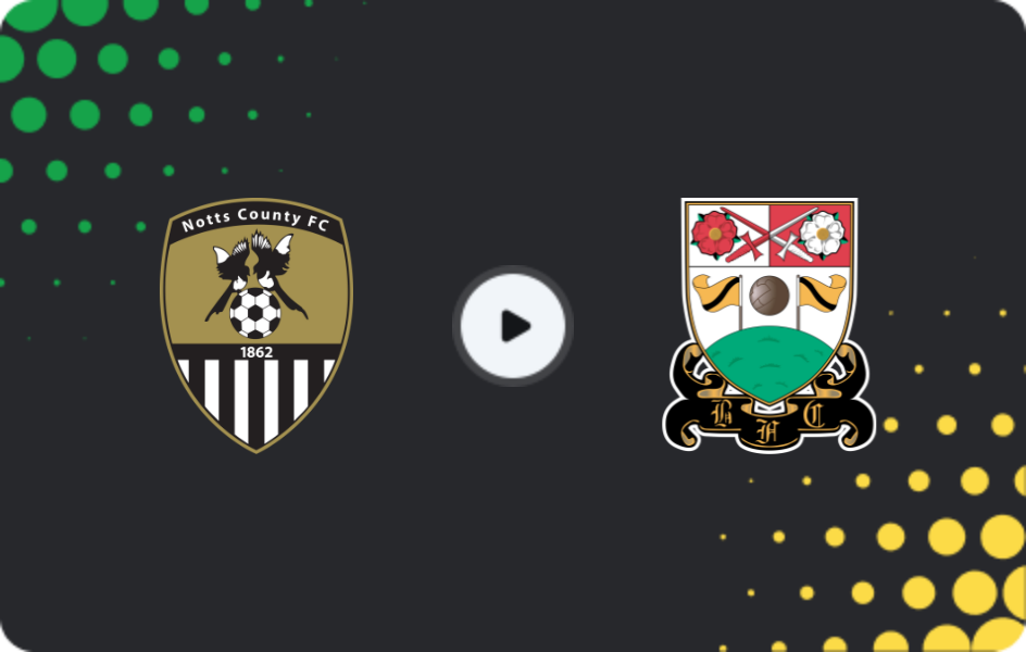 Where to watch Notts County — Barnet, League Two, 18.04.2026