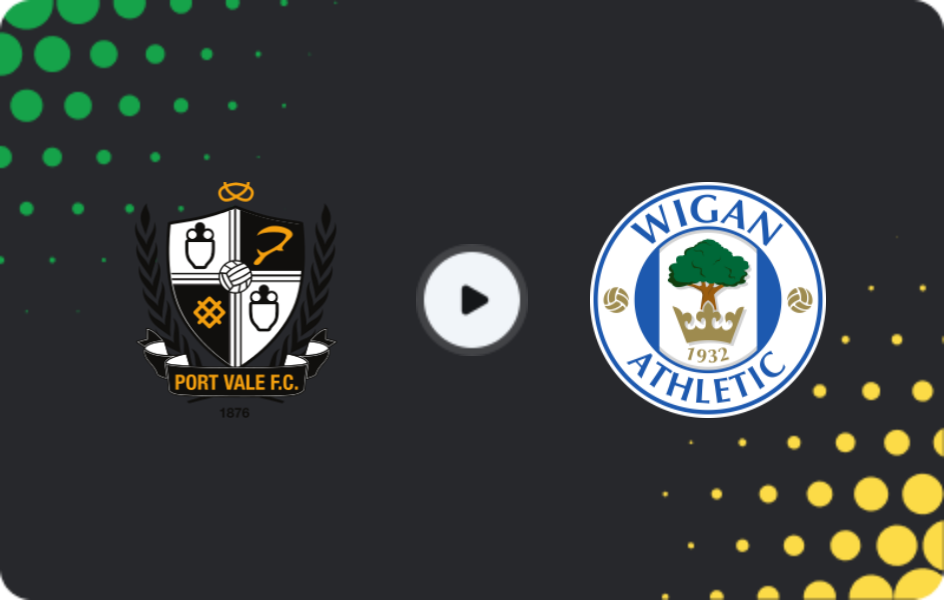 Where to watch Port Vale — Wigan, League One, 18.04.2026