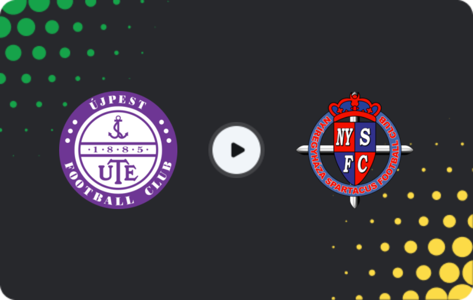 Where to watch Ujpest — Nyiregyhaza, NB I, 18.04.2026