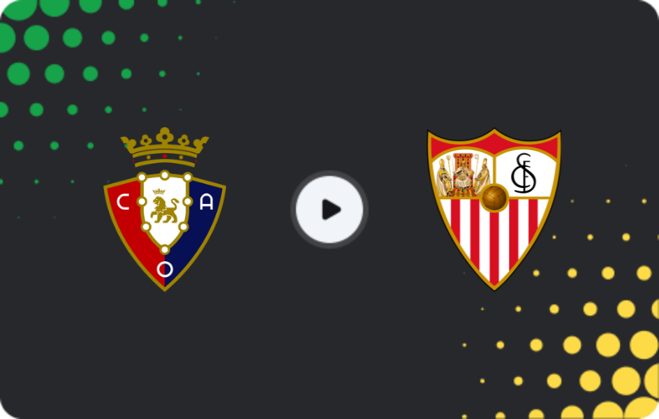 Where to watch Osasuna — Sevilla, La Liga, 19.04.2026