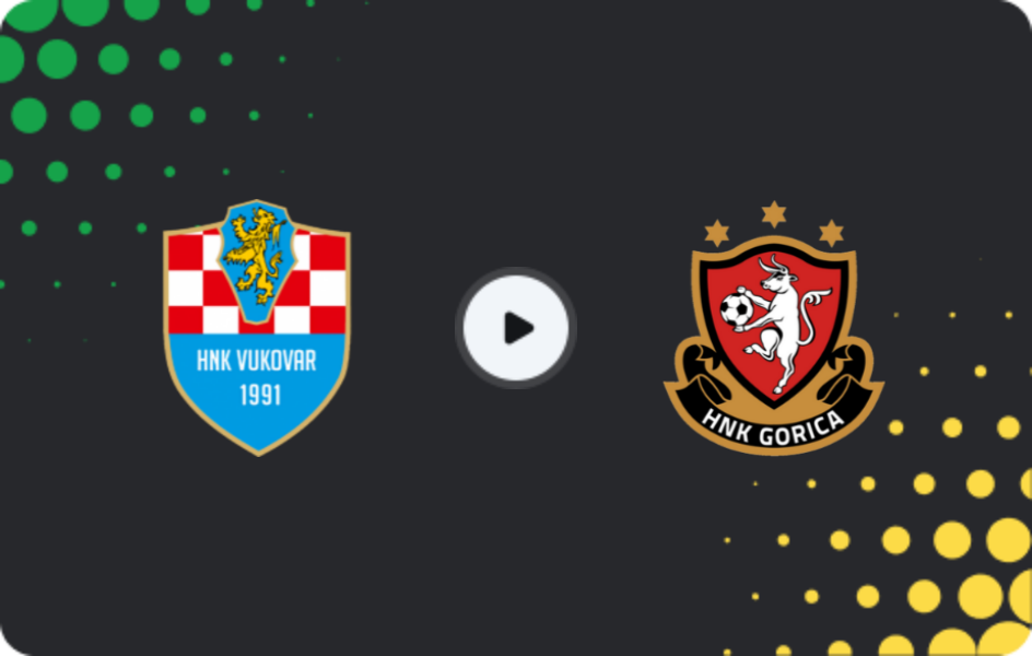 Where to watch Vukovar — HNK Gorica, HNL, 22.04.2026