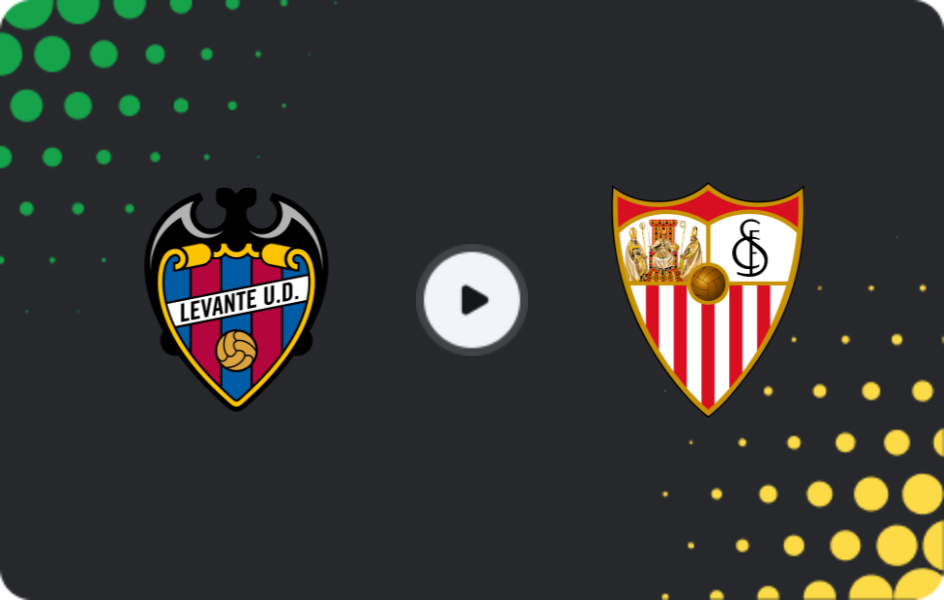 Where to watch Levante — Sevilla, La Liga, 22.04.2026
