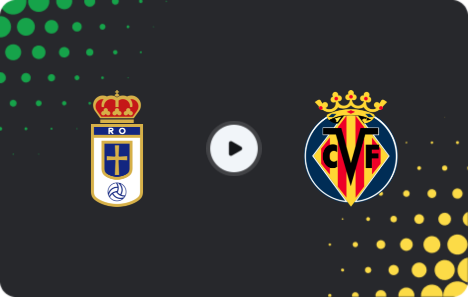 Where to watch Real Oviedo — Villarreal, La Liga, 22.04.2026