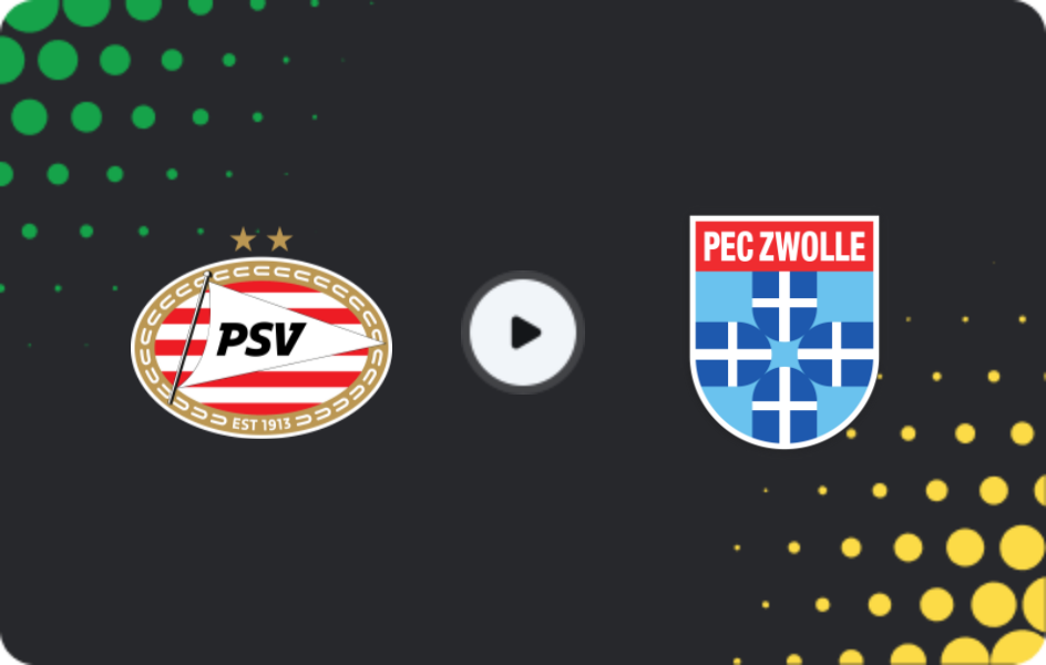 Where to watch PSV Eindhoven — Zwolle, Eredivisie, 23.04.2026