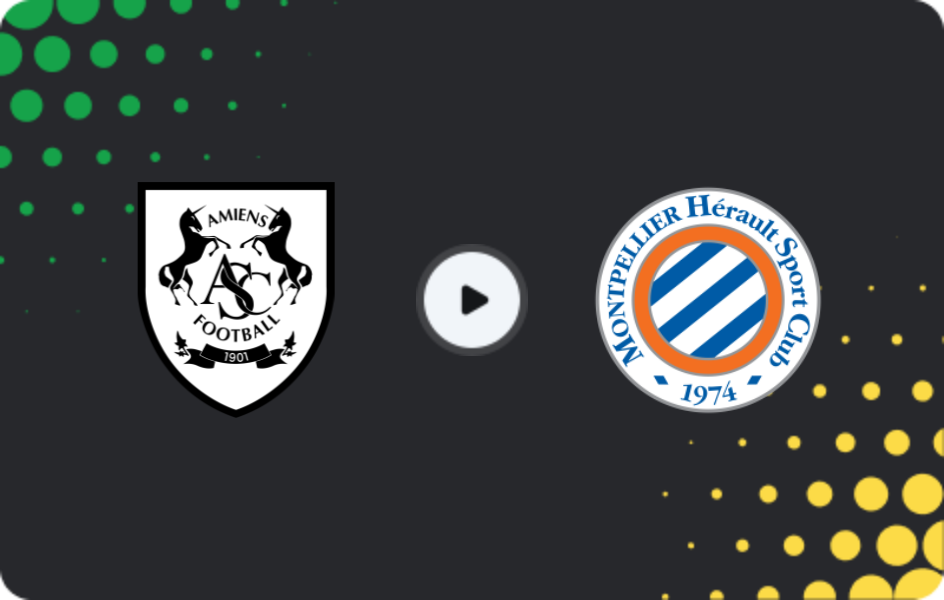 Where to watch Amiens — Montpellier, Ligue 2, 24.04.2026