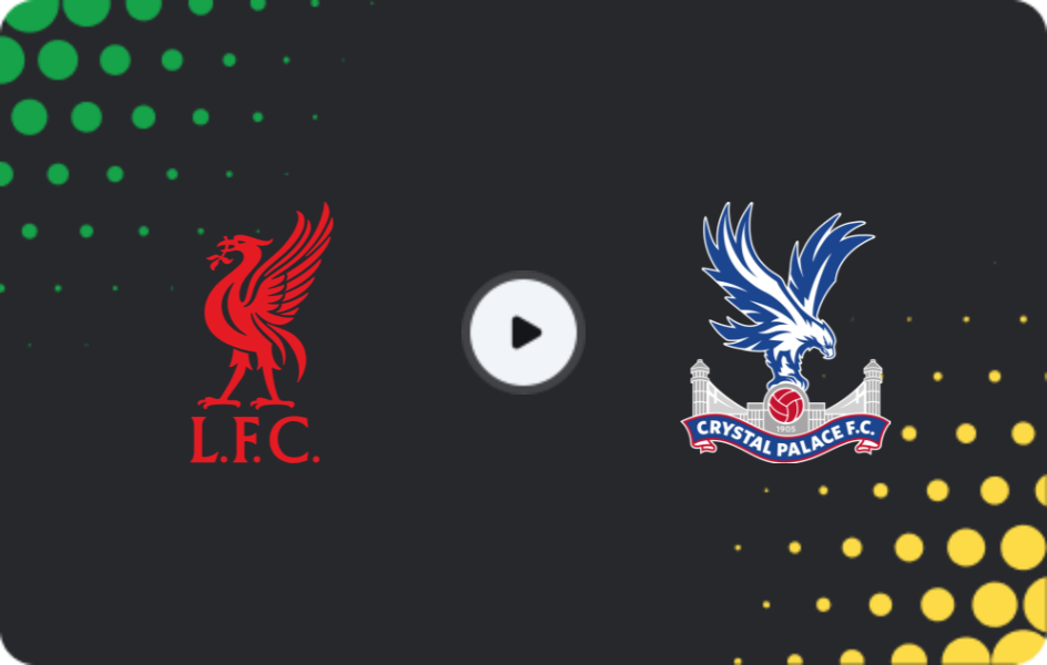 Where to watch Liverpool — Crystal Palace, Premier League, 25.04.2026