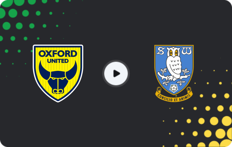 Where to watch Oxford United — Sheffield Wednesday, Championship, 25.04.2026