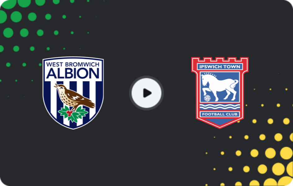 Where to watch West Bromwich — Ipswich Town, Championship, 25.04.2026