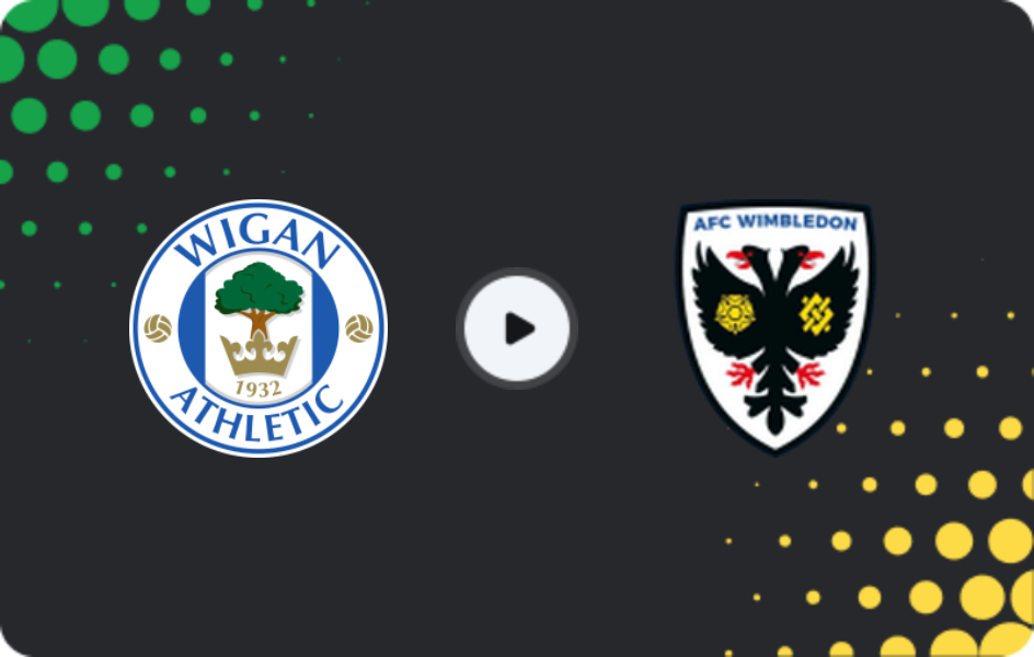 Where to watch Wigan — AFC Wimbledon, League One, 25.04.2026
