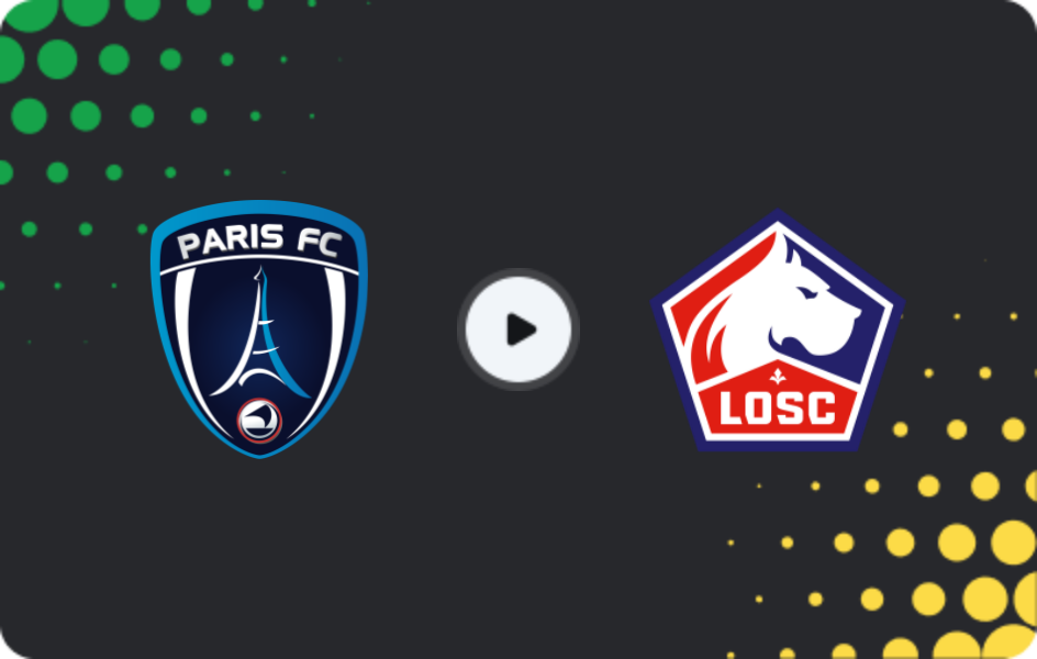 Where to watch Paris FC — Lille, Ligue 1, 26.04.2026
