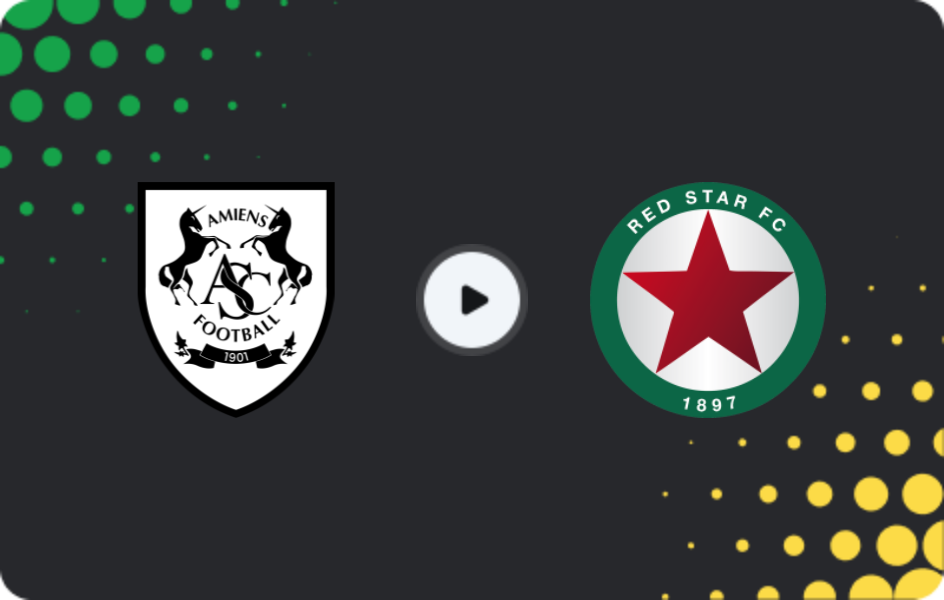 Where to watch Amiens — Red Star, Ligue 2, 02.05.2026