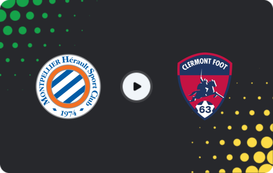 Where to watch Montpellier — Clermont Foot, Ligue 2, 02.05.2026