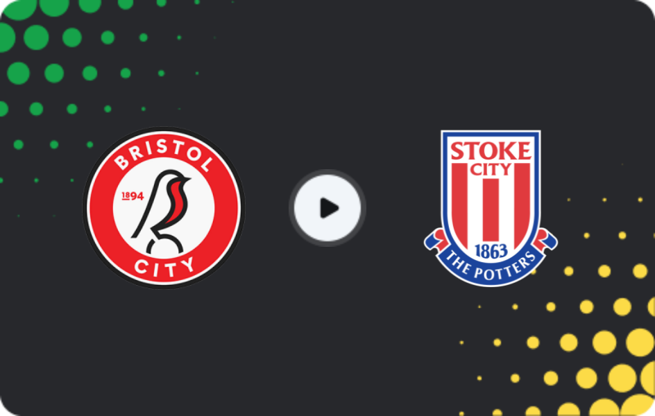 Where to watch Bristol City — Stoke City, Championship, 02.05.2026