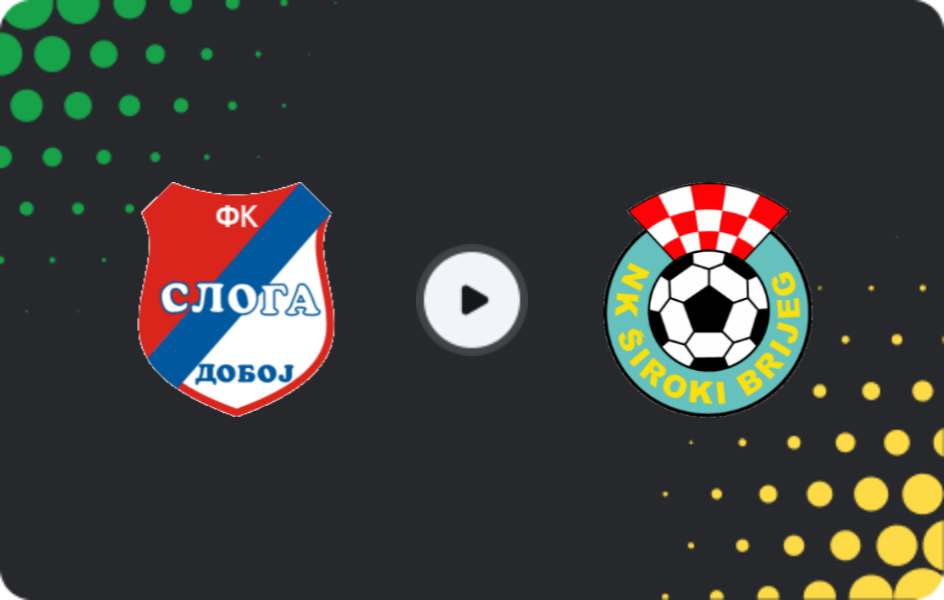 Where to watch Sloga Doboj — Siroki Brijeg, Premijer Liga, 02.05.2026