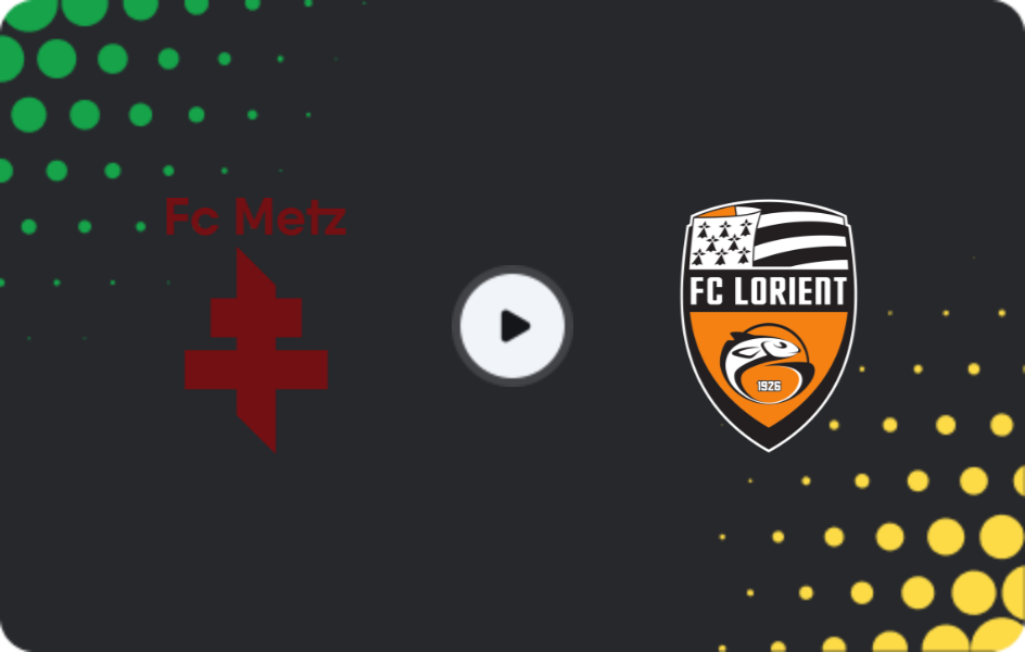 Where to watch Metz — Lorient, Ligue 1, 09.05.2026