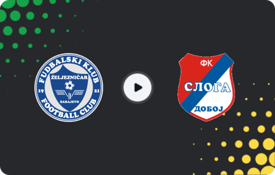 Where to watch Zeljeznicar Sarajevo — Sloga Doboj, Premijer Liga, 09.05.2026