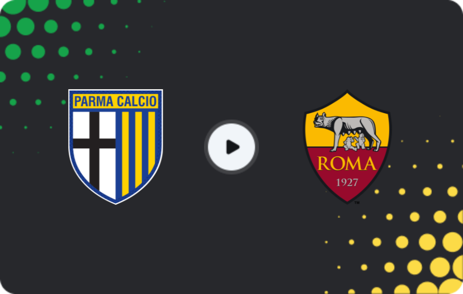 Where to watch Parma — Roma, Serie A, 10.05.2026