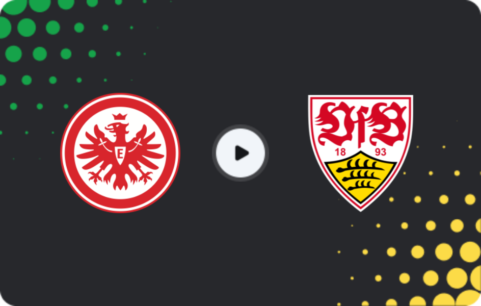 Where to watch Eintracht Frankfurt — Stuttgart, Bundesliga, 16.05.2026