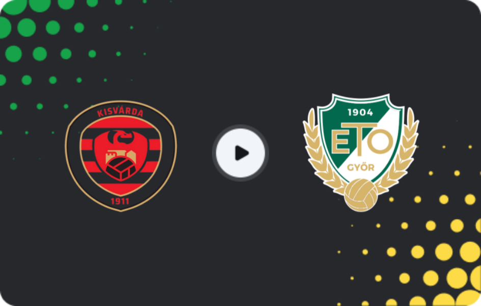 Where to watch Kisvarda — Gyor, NB I, 16.05.2026