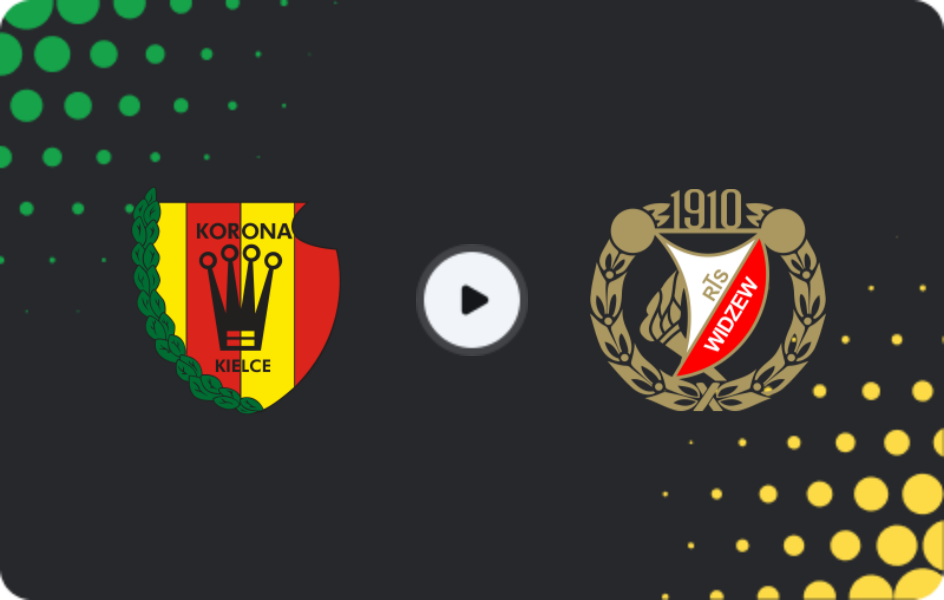 Where to watch Korona Kielce — Widzew Łódź, Ekstraklasa, 16.05.2026