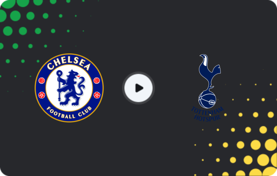 Where to watch Chelsea — Tottenham, Premier League, 17.05.2026