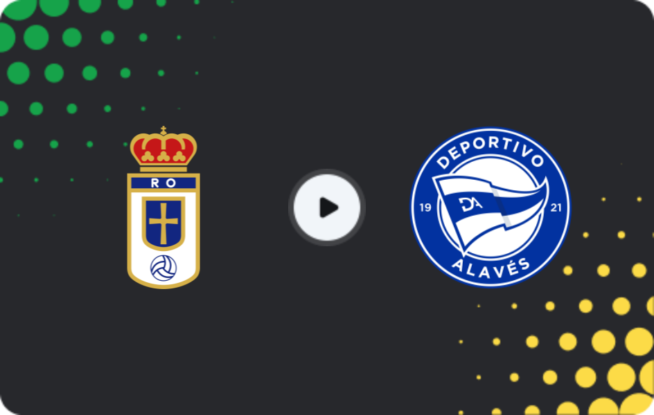 Where to watch Real Oviedo — Alaves, La Liga, 17.05.2026