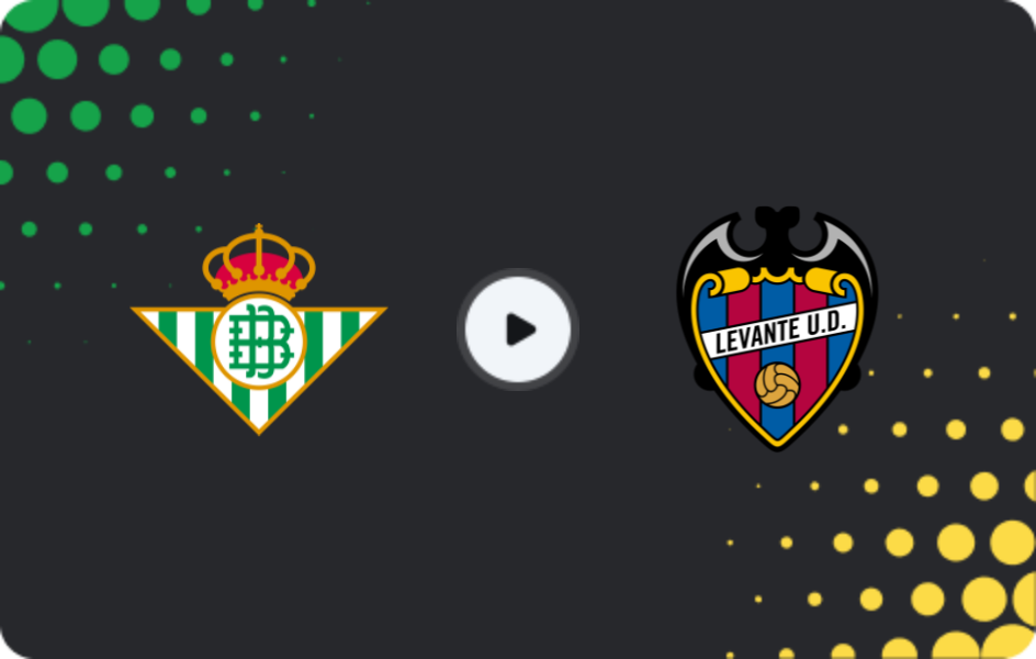 Where to watch Real Betis — Levante, La Liga, 24.05.2026