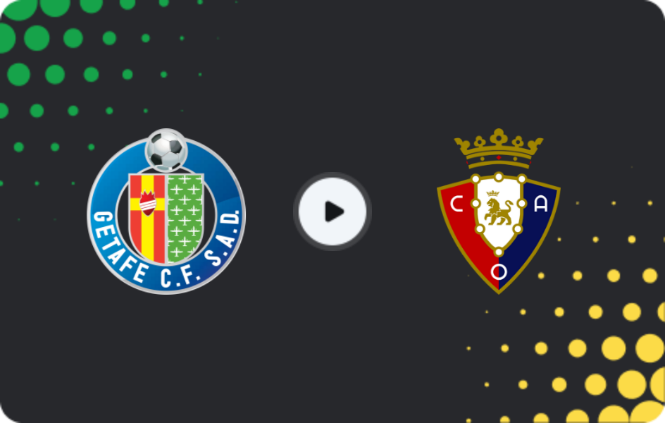 Where to watch Getafe — Osasuna, La Liga, 24.05.2026