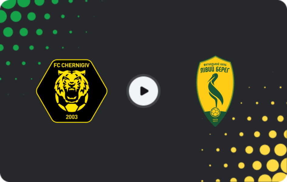 Where to watch Chernihiv — Livyi Bereh, Persha Liga, 12.11.2025