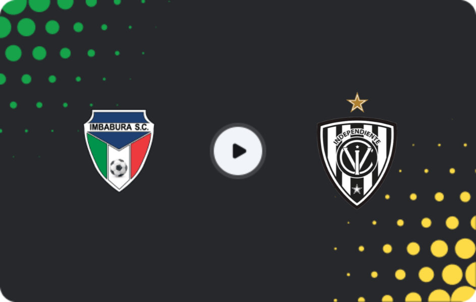Where to watch Imbabura — Independiente del Valle, Copa Ecuador, 07.08.2025