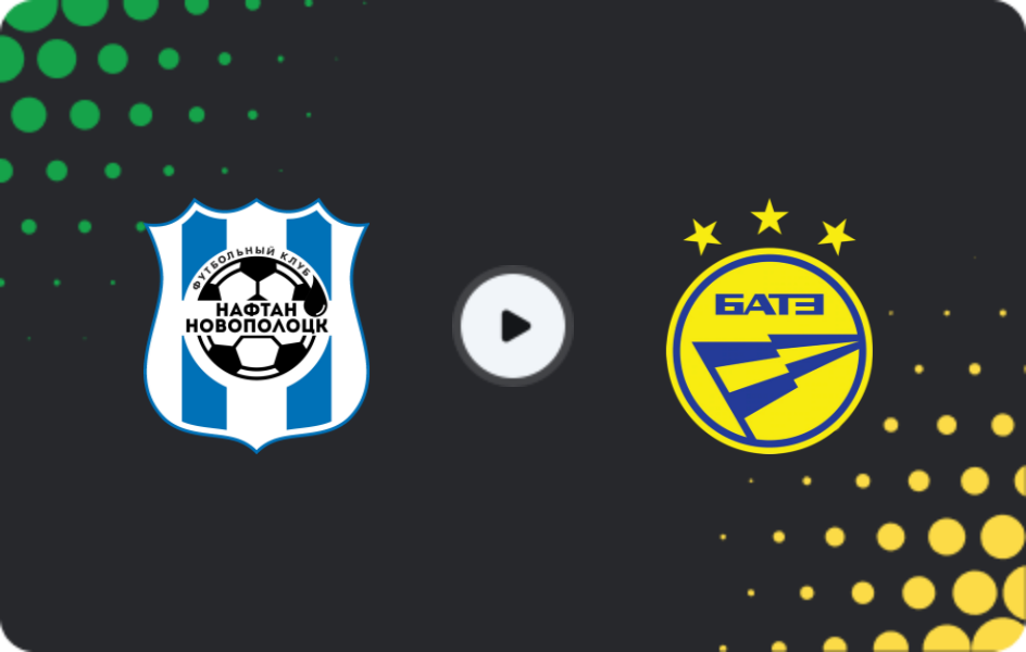 Where to watch Naftan — BATE, Cup, 25.07.2025