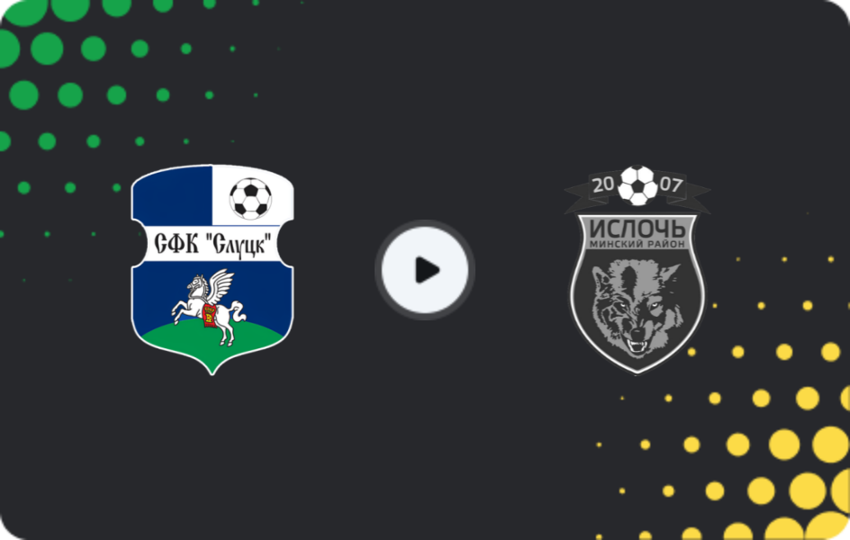 Where to watch FC Slutsk — Isloch, Cup, 26.07.2025