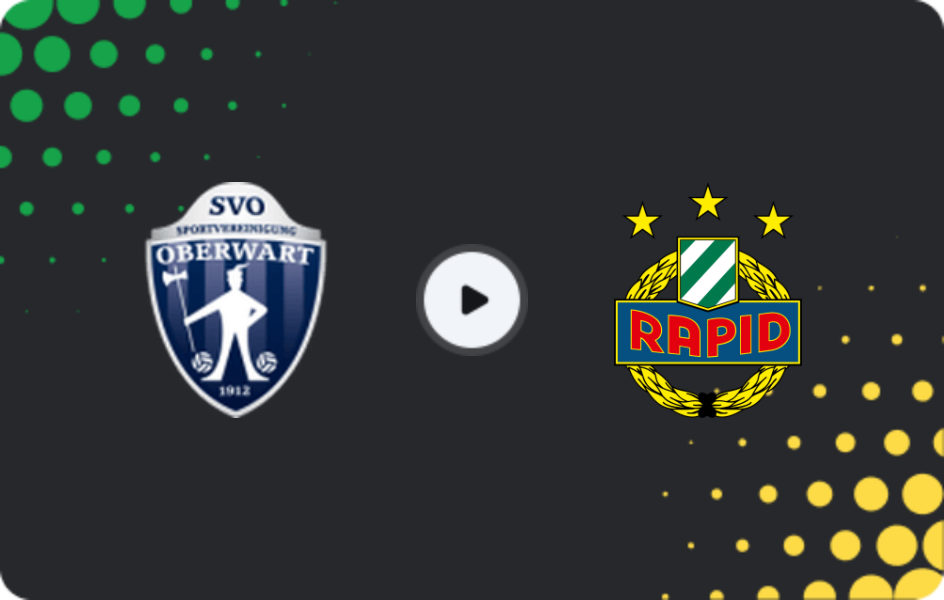 Where to watch Oberwart — Rapid Vienna, Cup, 17.09.2025
