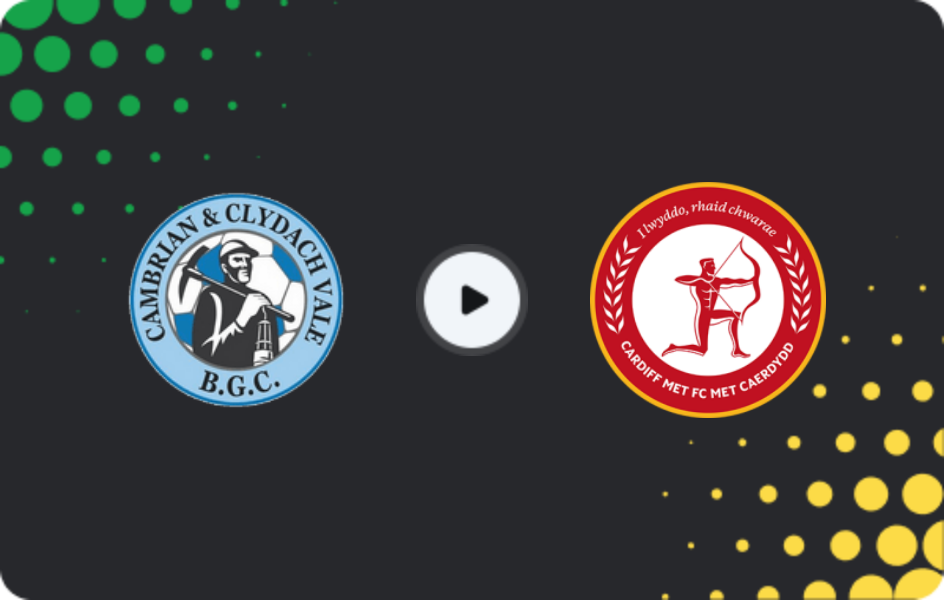 Where to watch Cambrian & Clydach — Cardiff MET, League Cup, 10.09.2025