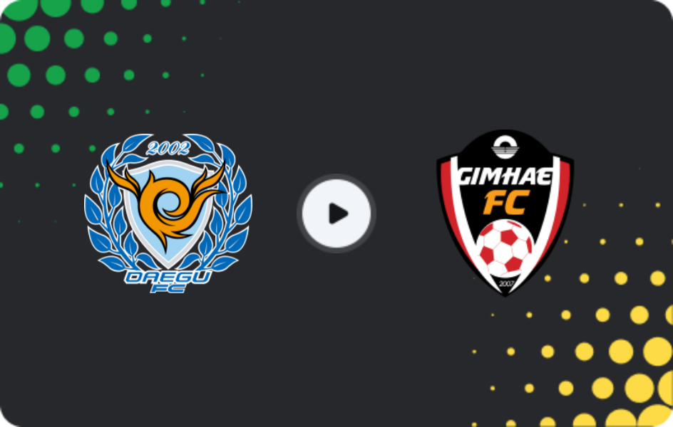Where to watch Daegu FC — Gimhae City, FA Cup, 16.04.2025
