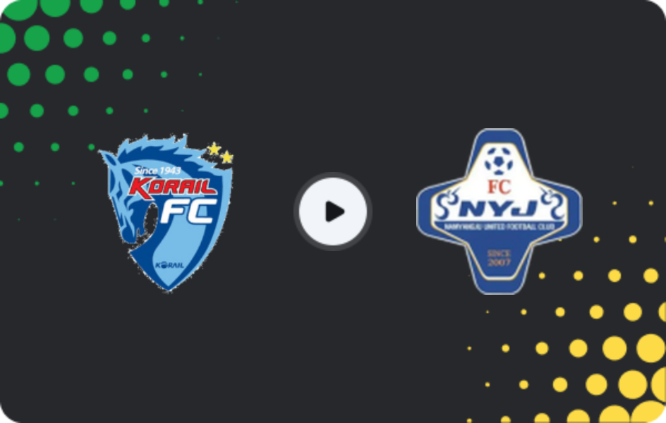 Where to watch Daejeon Korail — Namyangju, FA Cup, 16.04.2025