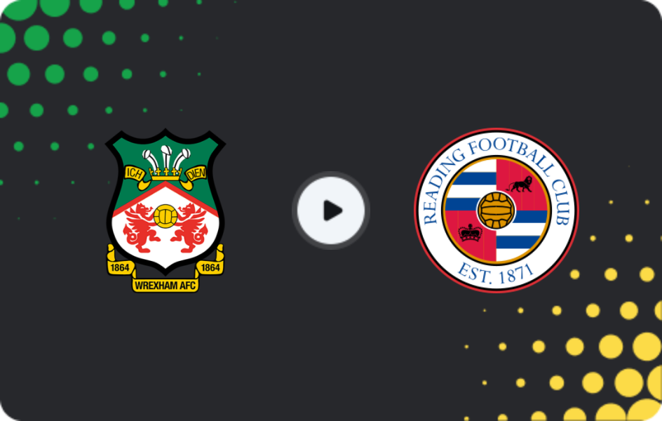 Where to watch Wrexham — Reading, League Cup, 23.09.2025
