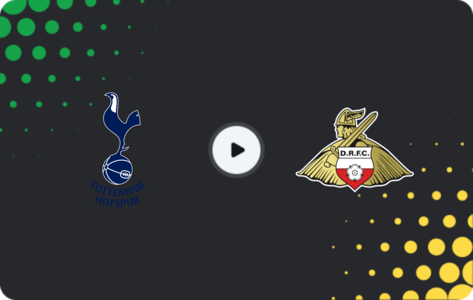 Where to watch Tottenham — Doncaster, League Cup, 24.09.2025