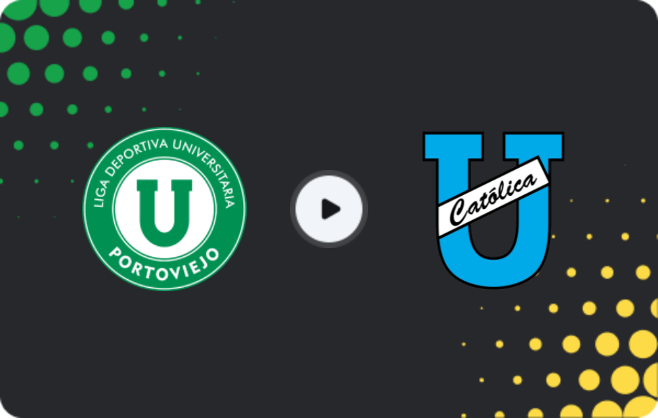 Where to watch LDU Portoviejo — Universidad Catolica, Copa Ecuador, 02.10.2025