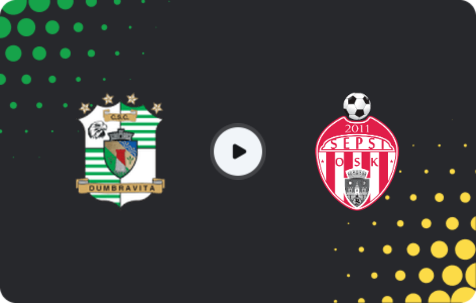 Where to watch Dumbrăviţa — Sepsi OSK Sfantu Gheorghe, Liga II, 13.09.2025