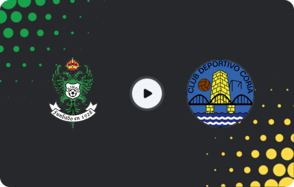 Where to watch Toledo — CD Coria, Copa Federacion, 17.09.2025