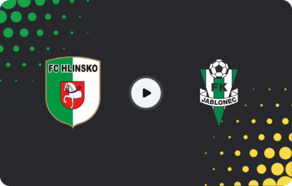 Where to watch Hlinsko — Jablonec, Cup, 24.09.2025
