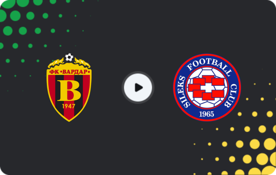 Where to watch Vardar Skopje — Sileks, First League, 31.10.2025