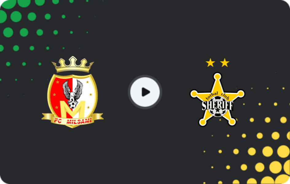 Where to watch Milsami Orhei — Sheriff Tiraspol, Super Liga, 26.10.2025