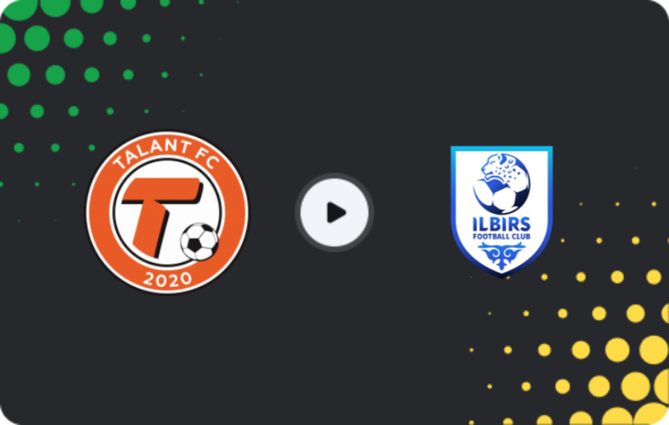 Where to watch Talant — Ilbirs, Premier League, 12.10.2025