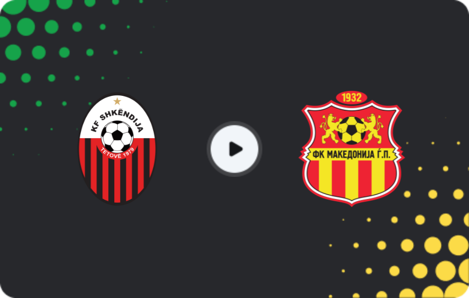Where to watch Shkendija — Makedonija GjP, First League, 10.11.2025