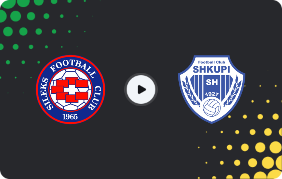 Where to watch Sileks — Shkupi, First League, 10.11.2025