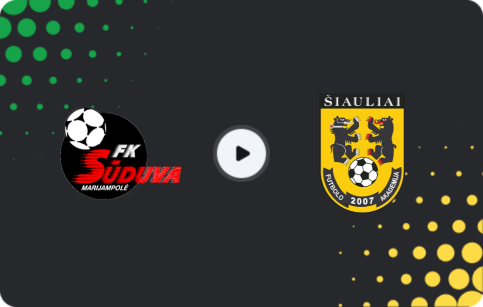 Where to watch Suduva — Šiauliai, A Lyga, 02.11.2025