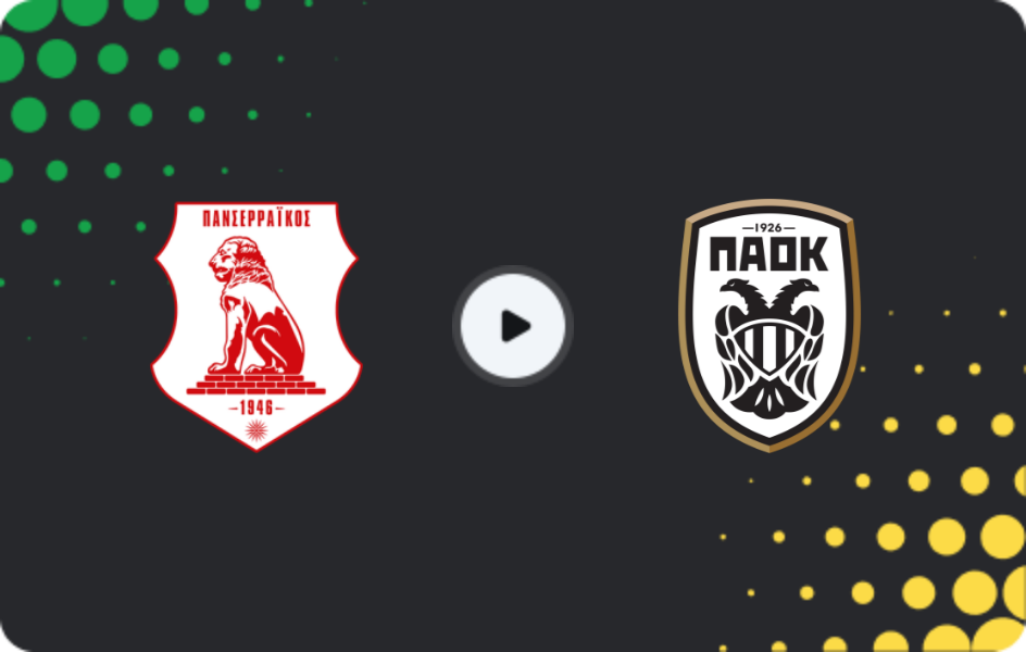 Where to watch Panserraikos — PAOK, Super League, 02.11.2025